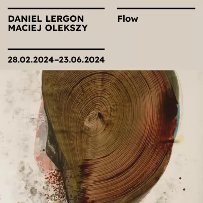 The inscription "Daniel Lergon, Maciej Olekszy. Flow" on a beige background, a fragment of the work below