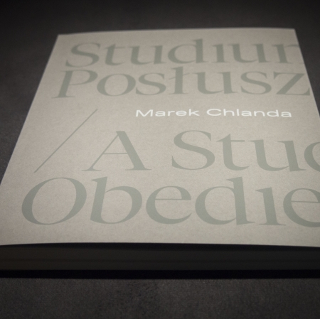 Marek Chlanda. Study of Obedience, design: Kaja Gliwa