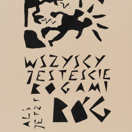Yo Als Jetzt (Andrzej Awsiej, Maciej Ruciński), You Are All Gods, 1987/2022,stencil on paper, collection of the Muzeum Sztuki in Łódź