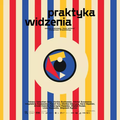 Projekt graficzny. Piasiaste tlo w czerwono niebieskich żółtych kolorach.  W gorze napis "praktyka widzenia" w czarnym kolorze, na srodku abstrakcyjnie zobrżone oko.  