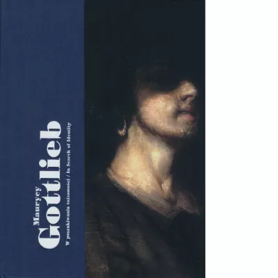 Maurycy Gottlieb. In Search of Identity