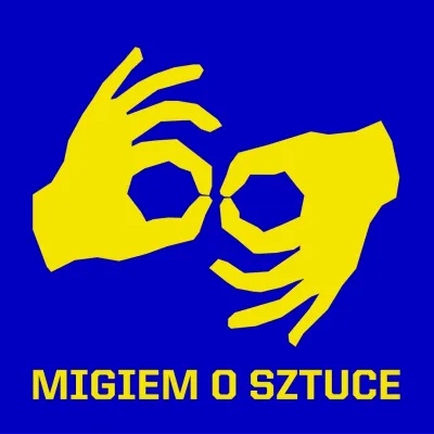 Migiem o sztuce