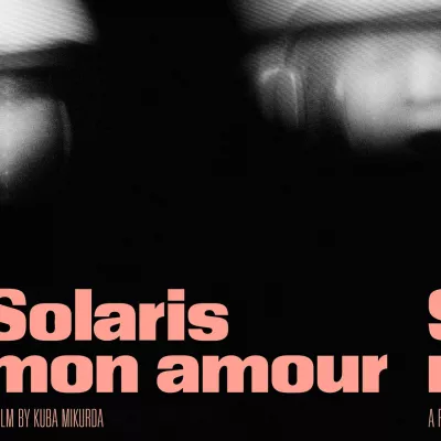 black background, two almost invisible persons, captions: Solaris mon amour