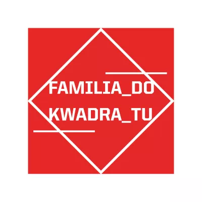 na czerwonym tle białe litery. napis: familia do kwadratu.