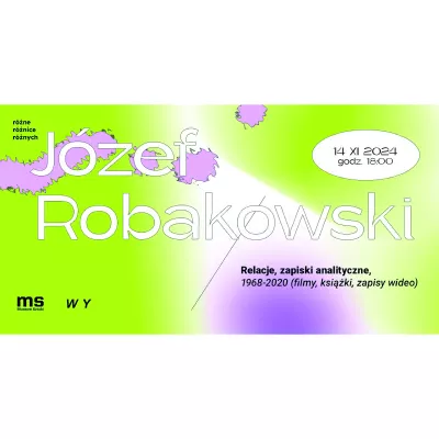 grafika wystawy Józefa Robakowskiego